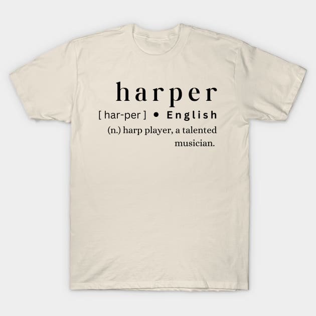 Harper T-Shirt by MajesticWords